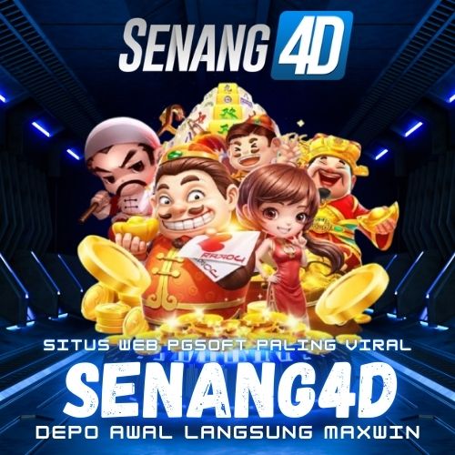 SENANG4D - Link Layanan Tempat Daftar Akun Slot Gacor 10K Gampang Maxwin